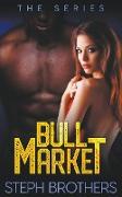Bull Market - The Series