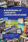 A Panorama of Linguistic Landscape Studies