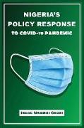 Nigeria's Policy Response to COVID-19 Pandemic