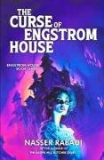 The Curse of Engstrom House: Engstrom House Book Three