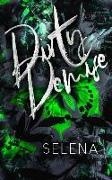 Dirty Demise: A Dark High School Romance