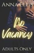 No Vacancy: Adults Only: A Swingers Resort Series