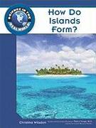 How Do Islands Form?