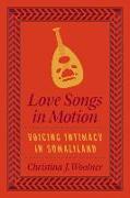 Love Songs in Motion