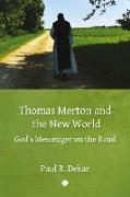 Thomas Merton and the New World