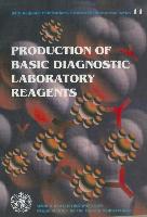 Production of Basic Diagnostic Laboratory Reagents