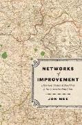 Networks of Improvement