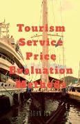 Tourism Service Price Evaluation Methods