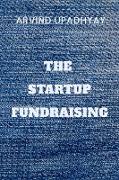 THE STARTUP FUNDRAISING
