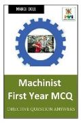 Machinist First Year MCQ