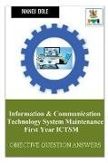 Information & Communication Technology System Maintenance First Year ICTSM