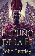 El Puño de la Fe