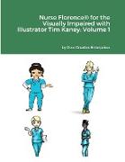 Nurse Florence® for the Visually Impaired with Illustrator Tim Kaney