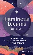 Luminous Dreams: The Deck