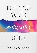 Finding Your Authentic Self