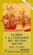 Europa y La Expansion del Mundo (1415-1715)