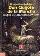El Ingenioso Hidalgo Don Quijote de La Mancha, 5