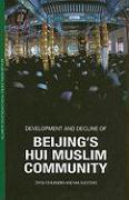 Development and Decline of Beijing's Hui Muslim Community