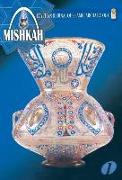 Mishkah, Volume 1: Egyptian Journal of Islamic Archaeology