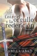 Entre el orgullo y la redención