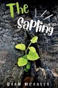 The Sapling