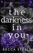 The Darkness In You - Anniversary Edition