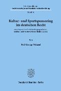 Kultur- und Sportsponsoring im deutschen Recht