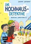 Die Hochhaus-Detektive – Achtung, Handyfalle! (Die Hochhaus-Detektive-Reihe Band 2)