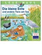 LESEMAUS 177: Die kleine Ente und andere Tiere am See
