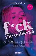 F*ck the Universe