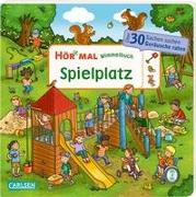 Hör mal (Soundbuch): Wimmelbuch: Spielplatz