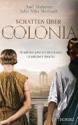 Schatten über Colonia – Ermittlungen am Rand des Römischen Reichs