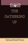 The Gathering Up