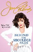 Behind The Shoulder Pads - Tales I Tell My Friends