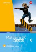 Mathematik heute 6. Arbeitsheft mit interaktiven Übungen. Thüringen