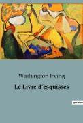 Le Livre d¿esquisses