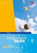 Mathematik heute 5. Arbeitsheft mit interaktiven Übungen. Thüringen