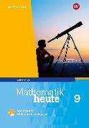 Mathematik heute 9. Arbeitsheft mit interaktiven Übungen. Sachsen-Anhalt