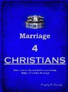 Marriage 4 CHRISTIANS