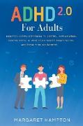 ADHD 2.0 For Adults