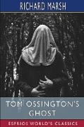 Tom Ossington's Ghost (Esprios Classics)