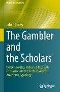 The Gambler and the Scholars