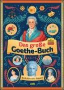 Das große Goethe-Buch. Ein Wissensabenteuer
