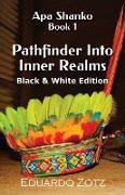 Pathfinder Into Inner Realms