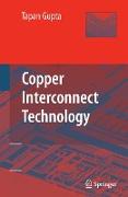 Copper Interconnect Technology