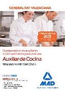 Cuerpo servicios auxiliares socio-sanitarios y educativos : Generalitat Valenciana, escala auxiliar de cocina : temario parte específica
