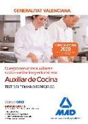 Auxiliar de cocina, cuerpo servicios auxiliares socio-sanitarios y educativos : Generalitat Valenciana : test del temario específico