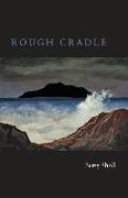 Rough Cradle