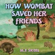 How Wombat Saved Her Friends