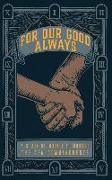 For Our Good Always: A Study of Morality Through The Ten Commandments